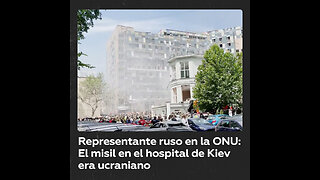 Rusia explica cómo un misil de defensa aérea ucraniano impactó contra un hospital en Kiev