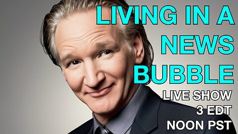 Living In A News Bubble ☕ 🔥 Bill Maher Debunked #factcheck #billmaher + News Of The Day