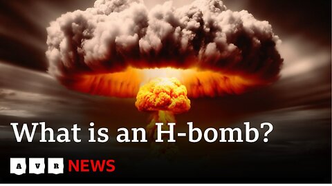Oppenheimer: What is an H-bomb? - AVR News