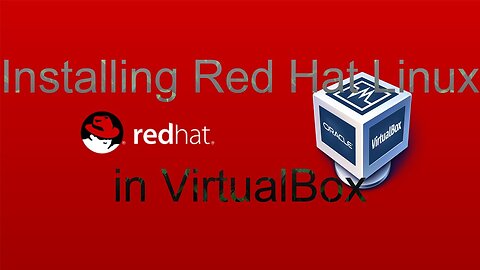 How to Install Red Hat Linux 2023 in VirtualBox