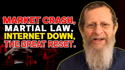 Market Crash, Martial Law, Internet Down, The Great Reset!