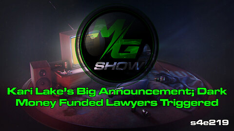 Kari Lake's Big Announcement; Dark Money Funded Lawyers Triggered