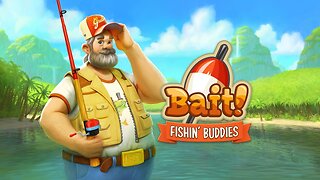 VR Bait! Fishin’ Buddies V1