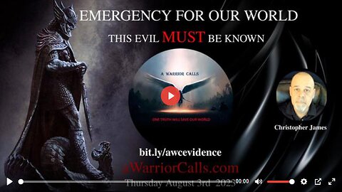 EMERGENCY FOR OUR WORLD - THIS EVIL MUST BE KNOWN - A Warrior Calls