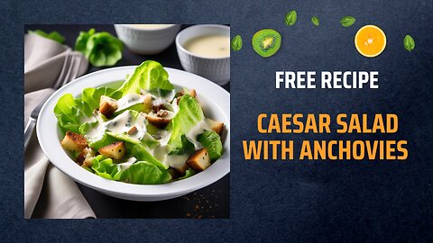 Free Caesar Salad with Anchovies Recipe 🥗🐟Free Ebooks +Healing Frequency🎵