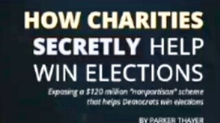 How Charities Secretly Help Win Elections