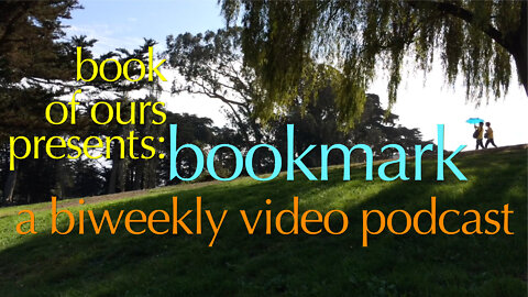 book of ours presents: Bookmark show-0056 March, 26 2022