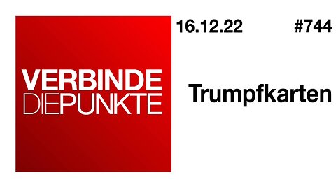 Verbinde die Punkte 744 - Trumpfkarten vom 16.12.2022