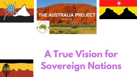 A True Vision for Sovereign Nations