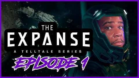 TELLTALE COMING BACK WITH SOME HEAT! | The Expanse: A Telltale Series | Episode 1: Archer's Paradox