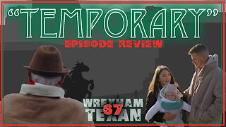 67. "Temporary" Review
