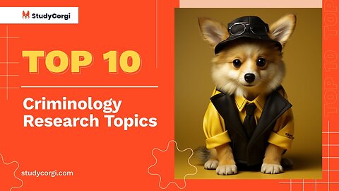 TOP-10 Criminology Research Topics