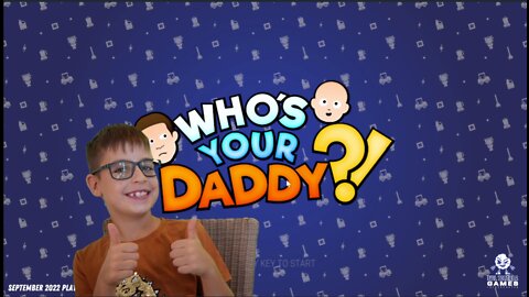 Who's your daddy? Gameplay - Kids Gaming Channel