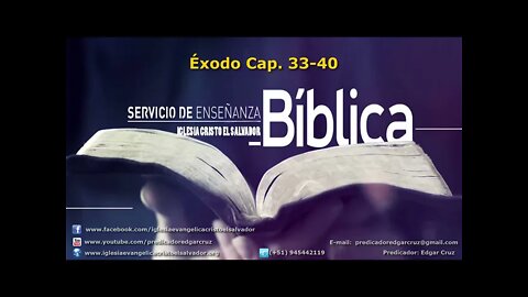 Enseñanzas Bíblicas: Éxodo Cap 33 y 40 - EDGAR CRUZ MINISTRIES