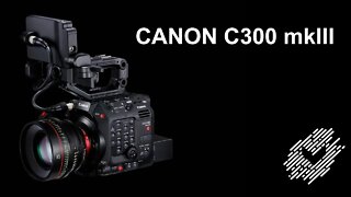 Canon C300 MKIII Camera