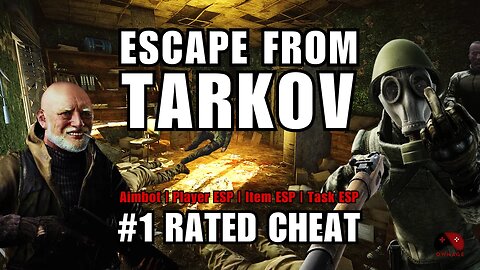 Macho EFT! The best you get for cheats in EFT!