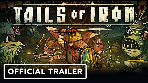 Tails of Iron - Official Bright Fir Forest Trailer