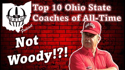 Top 10 Ohio State Coaches of All-Time