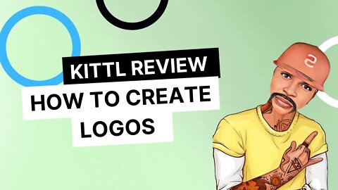 Kittl review | How to Make a Logo in 2022