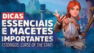 12 DICAS PARA APROVEITAR AO MÁXIMO O JOGO | Asterigos: Curse of the Stars