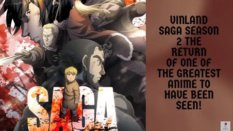 Vinland Saga Season 2 Announced One Of The Best Anime Of 2019 Returns! vinland saga season 2