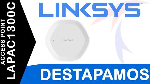 Access Point Linksys Cloud Destapamos LAPAC1300C #unboxing #Tecnocompras