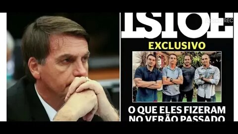 URGENTE: REVISTA ISTOÉ tenta derrubar Bolsonaro do poder. Acusa a família de milicia virtual