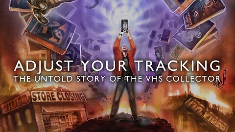Adjust Your Tracking The Untold Story of the VHS 📽️ FREE HORROR MOVIE