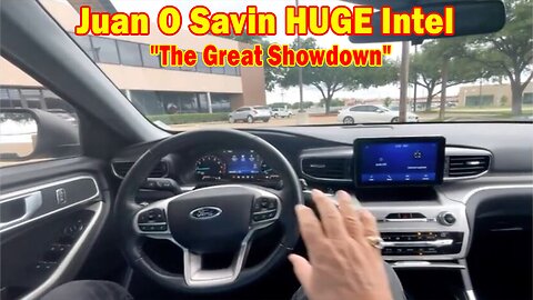 Juan O Savin HUGE Intel: "The Great Showdown"