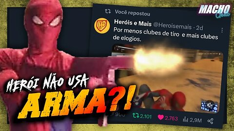 A POLÊMICA DO HOMEM-ARANHA "DESARMAMENTISTA"