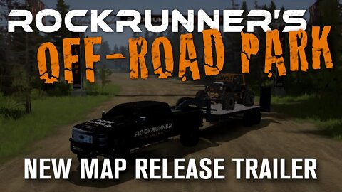 ROCKRUNNER'S OFF-ROAD PARK TRAILER | NEW SPINTIRES MUDRUNNER MAP FROM ROCKRUNNER GAMING!