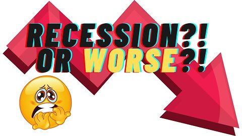 Oh Look, A Recession!...Or Is It Something Even WORSE?!