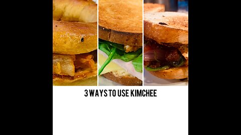 3 Ways To Use Kimchi