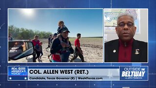 Col. Allen West on What He Would be Doing About the Southern Border