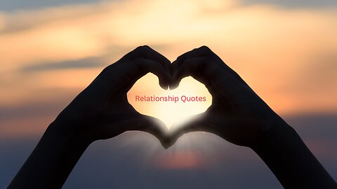 Relationship Quotes 2