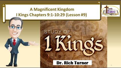 I Kings 9:1-10:29 (Lesson #9)