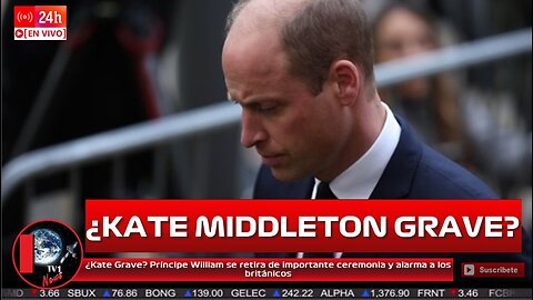 ¿Kate Grave? Príncipe William se retira de importante ceremonia y alarma a los británicos