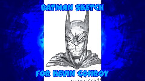 Batman Sketch! For Kevin Conroy!!