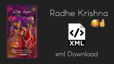 Radhe Krishna(｡♡‿♡｡) status xml || Alight Motion xml || Love status xml