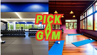 Pick A Gym