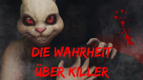 Was dir der Mainstream über Killer niemals erzählen würde