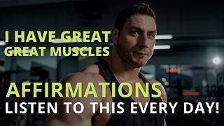 Powerful Bodybuilding Affirmations [Develop Strength and Endurance] Listen Every Day!