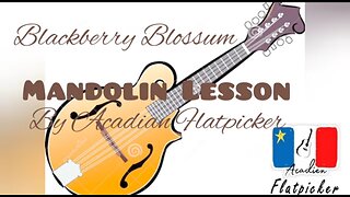 Mandolin Lesson - Blackberry Blossom