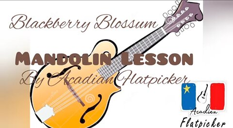 Mandolin Lesson - Blackberry Blossom