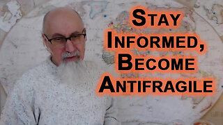 Stay Informed Regarding Politics & Geopolitics To Protect Yourself & Your Family, Become Antifragile