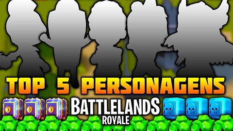 Top 5 Personagens do Battlelands Royale até a Temporada 10