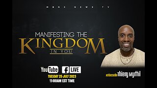 Manifesting the Kingdom in you