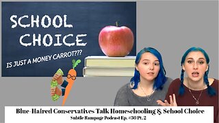 Why Homeschoolers DON'T Want School Choice