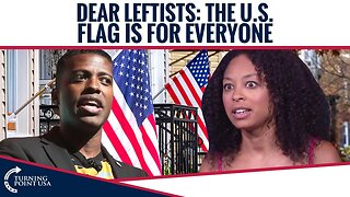 Dear Leftists: The U.S. Flag Is For Everyone