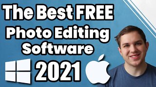 Best FREE Photo Editing Software 2021!